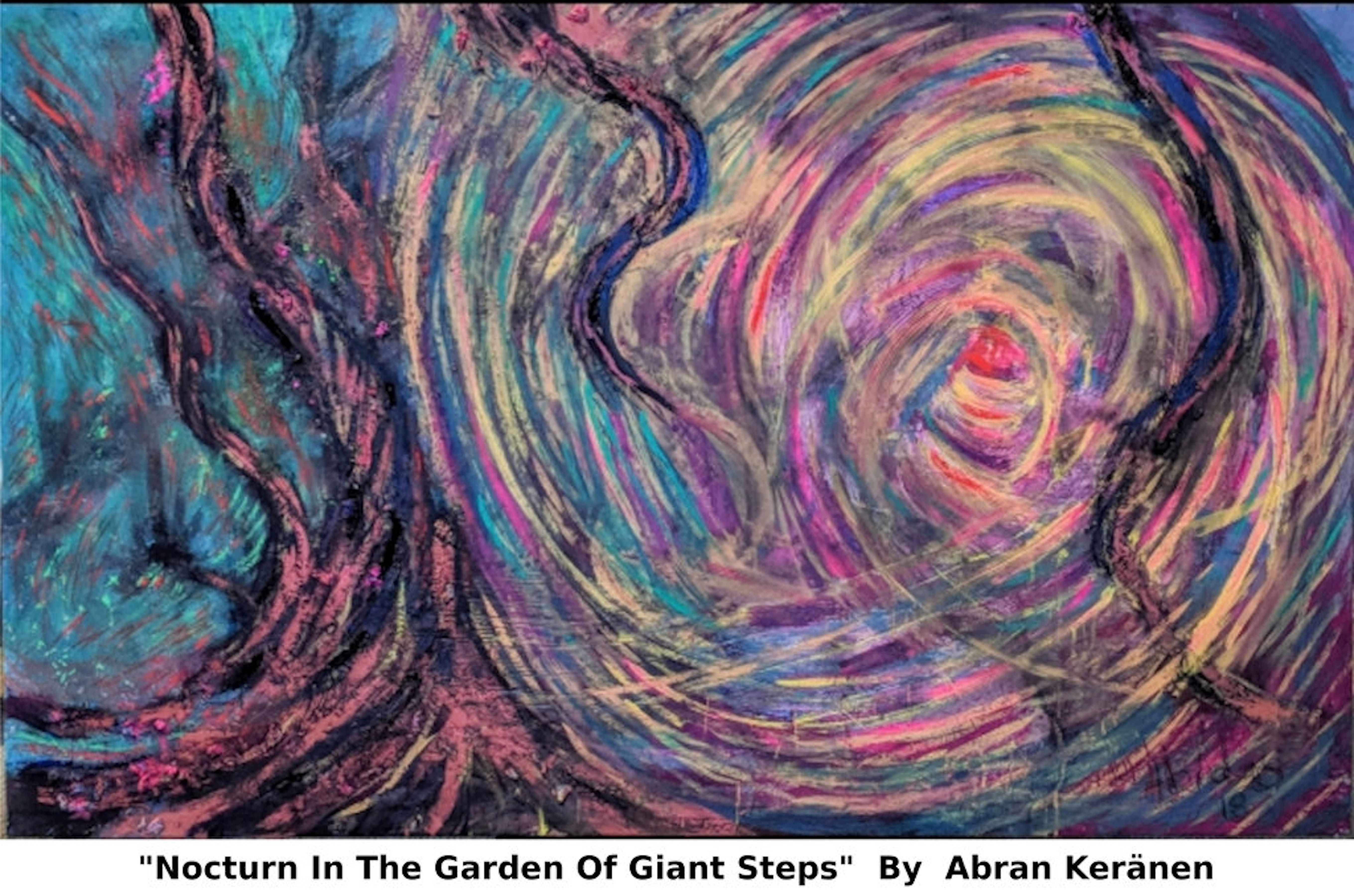 Nocturn In The Garden Of Giant Steps By  Abran Keränen